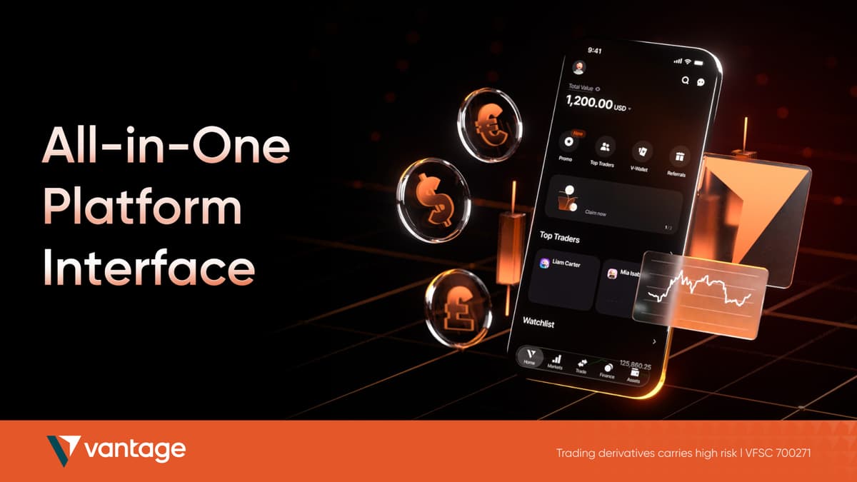 Vantage Introduces an Enhanced App with a Seamless All-in-One Trading Experience