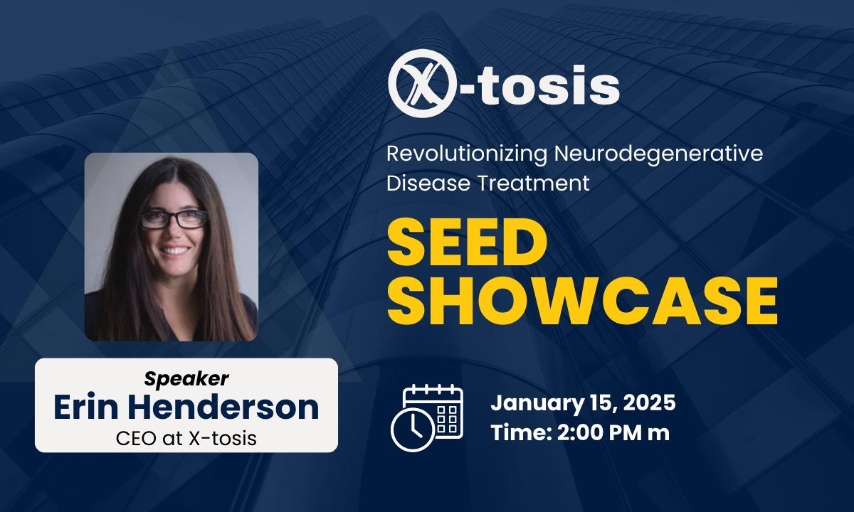 X-tosis to Present at Seed Showcase 2025 Alongside the J.P. Morgan Annual Healthcare Conference