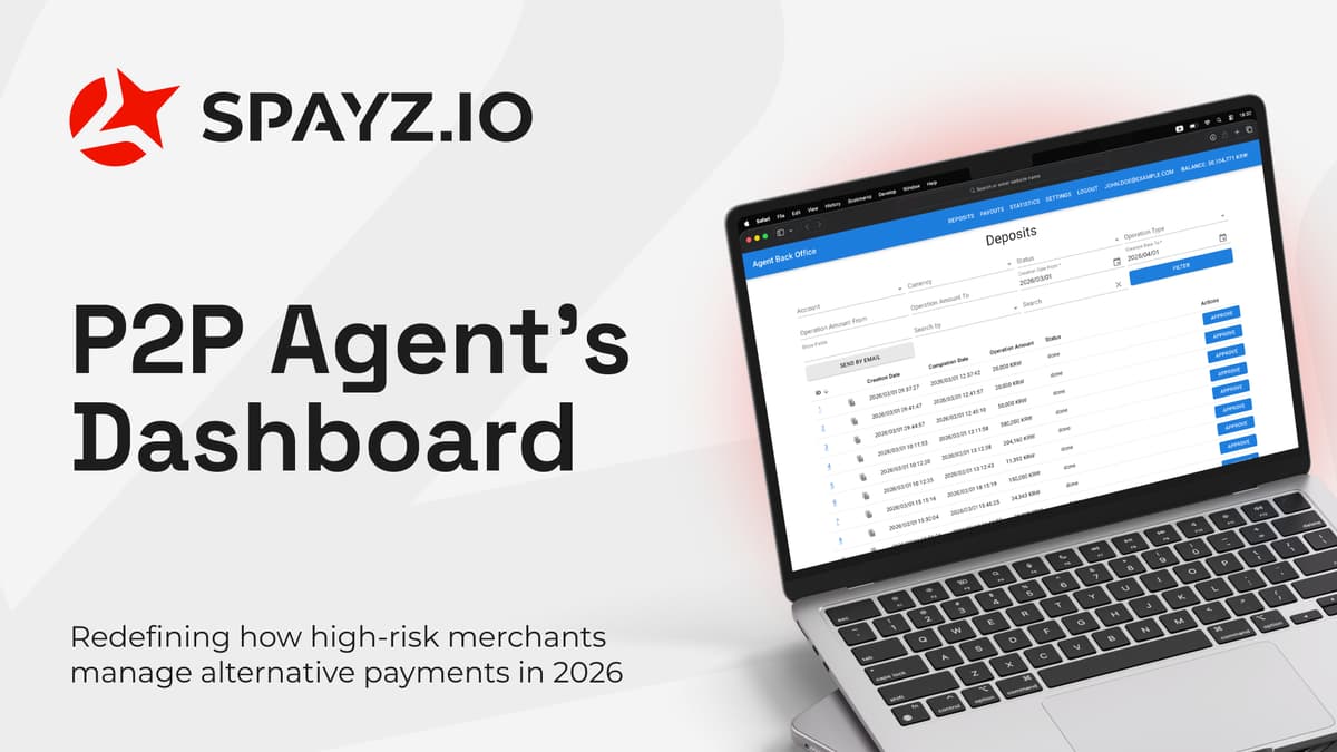 SPAYZ.io Launches P2P Agent Dashboard for High Risk Merchant Payment Operations