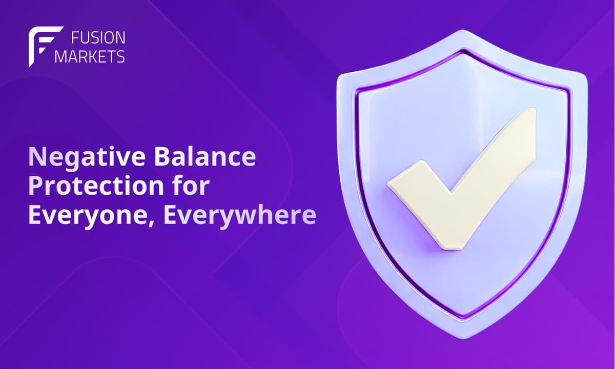 Fusion Markets Extends Negative Balance Protection to Clients Globally