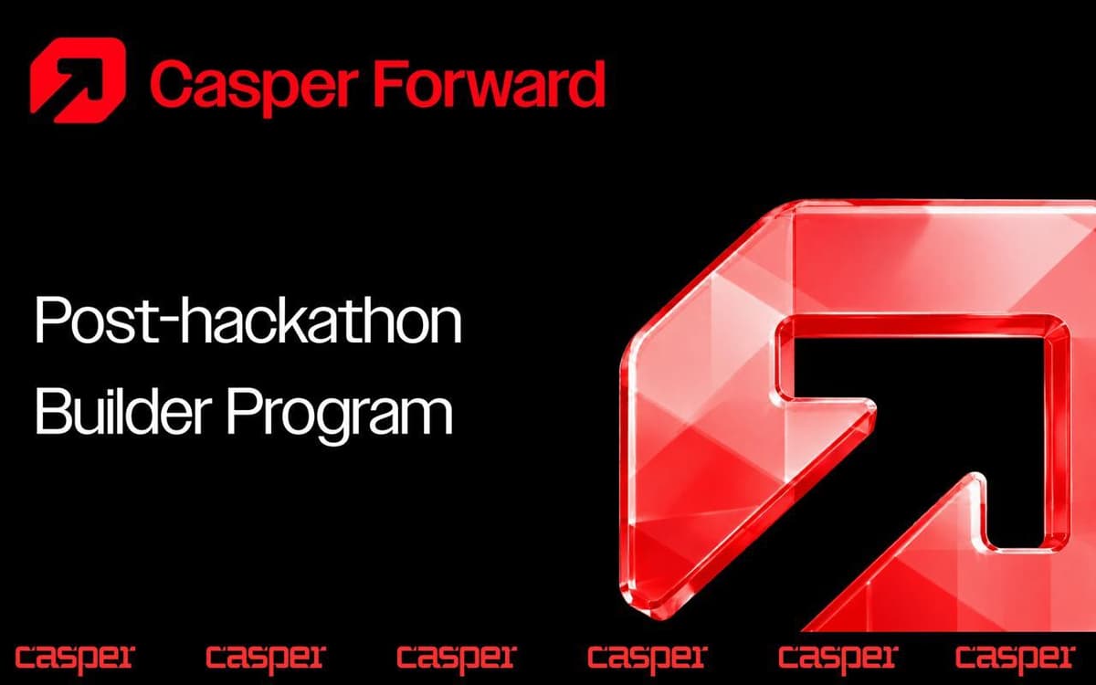 Casper Forward Welcomes First Cohort of 28 Builders to Advance Mainnet Development